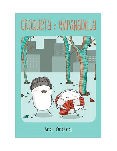 Croqueta y empanadilla - 18ª edicion : ANA ONCINA: : Libros