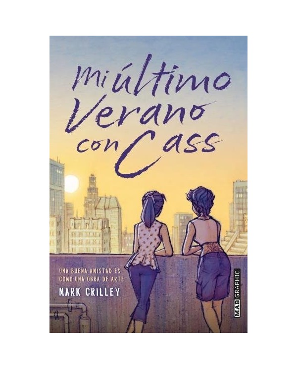 MI ULTIMO VERANO CON CASS