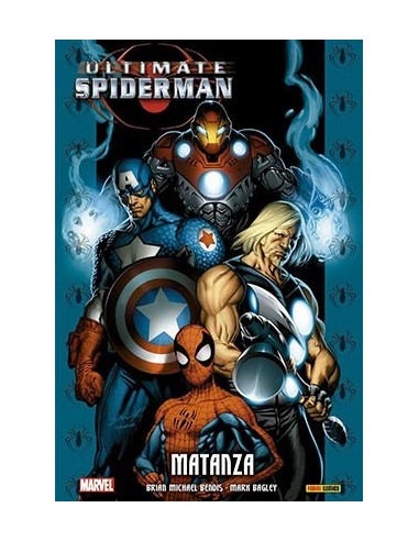 ULTIMATE SPIDERMAN INTEGRAL 07. MATANZA ULTIMATE SPIDERMAN INTEGRAL 07. MATANZA