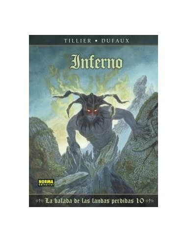 LA BALADA DE LAS LANDAS PERDIDAS 10. INFERNO