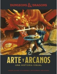 DUNGEONS & DRAGONS : ARTE Y ARCANOS. UNA HISTORIA VISUAL