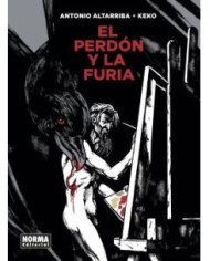 EL PERDÓN Y LA FURIA