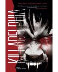 KILLADELPHIA 1. LOS PECADOS DEL PADRE