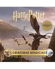 HARRY POTTER: CRIATURAS MAGICAS. UN ALBUM DE LAS PELICULAS