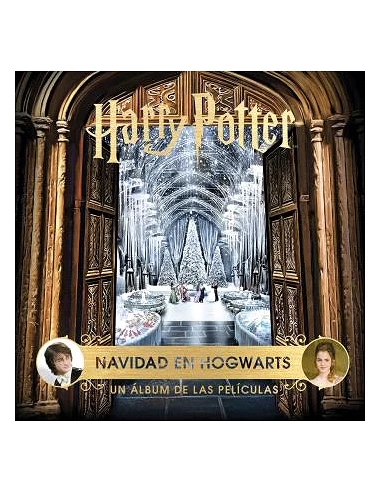 HARRY POTTER: NAVIDAD EN HOGWARTS. UN ALBUM DE LAS PELICULAS