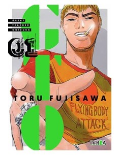 GTO GREAT TEACHER ONIZUKA 01 GTO GREAT TEACHER ONIZUKA 01