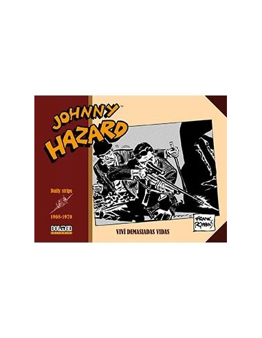 JOHNNY HAZARD 1968-1970 JOHNNY HAZARD 1968-1970