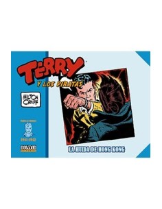 TERRY Y LOS PIRATAS: 1941 - 1942 TERRY Y LOS PIRATAS: 1941 - 1942