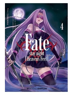 FATE/STAY NIGHT: HEAVEN'S FEEL 04 FATE/STAY NIGHT: HEAVEN'S FEEL 04