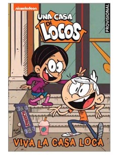 VIVA LA CASA LOCA (UNA CASA DE LOCOS 08. COMIC) VIVA LA CASA LOCA (UNA CASA DE LOCOS 08. COMIC)