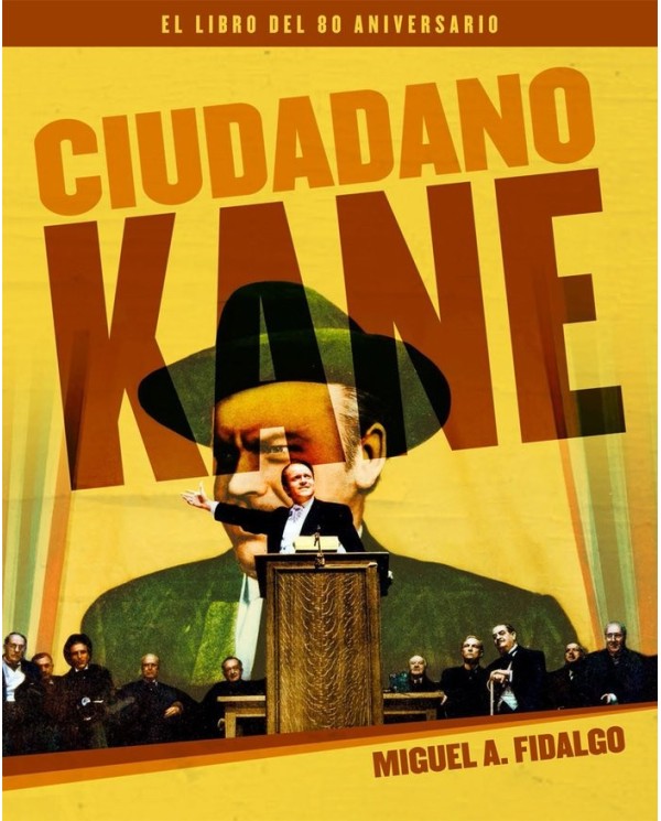 CIUDADANO KANE EL LIBRO DEL 80 ANIVERSARIO