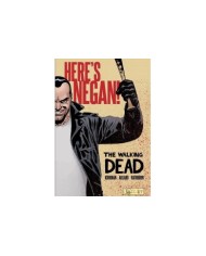 The Walking Dead (Los muertos vivientes): ¡Aquí está Negan!