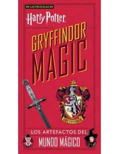 HARRY POTTER GRYFFINDOR MAGIC Los artefactos del mundo magico HARRY... HARRY POTTER GRYFFINDOR MAGIC Los artefactos del mundo magico HARRY...