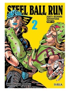 JOJO'S BIZARRE ADVENTURE PARTE 7: STEEL BALL RUN 02 JOJO'S BIZARRE ADVENTURE PARTE 7: STEEL BALL RUN 02