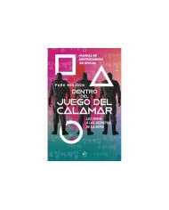 DENTRO DEL JUEGO DEL CALAMAR MANUAL DE INSTRUCCIONES NO OFICIAL DUO... DENTRO DEL JUEGO DEL CALAMAR MANUAL DE INSTRUCCIONES NO OFICIAL DUO...