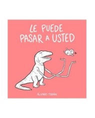 LE PUEDE PASAR A USTED