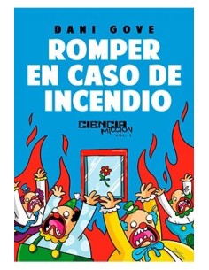 ROMPER EN CASO DE INCENDIO
