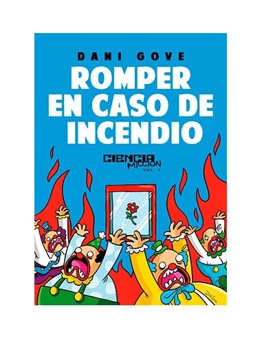 ROMPER EN CASO DE INCENDIO