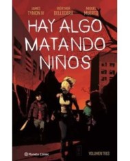HAY ALGO MATANDO NIÑOS 3 HAY ALGO MATANDO NIÑOS 3