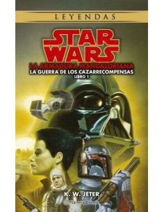 STAR WARS LA GUERRA DE LOS CAZARRECOMPENSAS STAR WARS LA GUERRA DE LOS CAZARRECOMPENSAS
