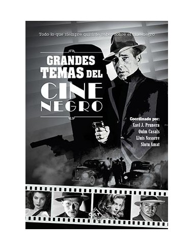 GRANDES TEMAS DEL CINE NEGRO GRANDES TEMAS DEL CINE NEGRO