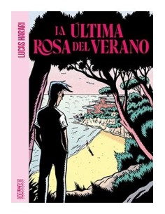 LA ULTIMA ROSA DE VERANO LA ULTIMA ROSA DE VERANO
