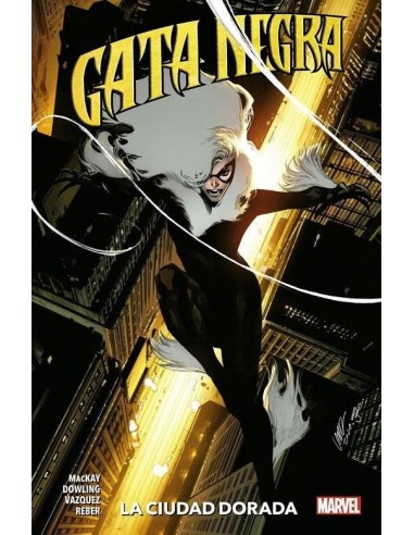 GATA NEGRA 04: LA CIUDAD DORADA GATA NEGRA 04: LA CIUDAD DORADA