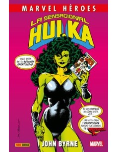 CMH 78: LA SENSACIONAL HULKA DE JOHN BYRNE (NUEVA EDICION)