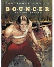 BOUNCER. EDICION INTEGRAL. NUEVO FORMATO BOUNCER. EDICION INTEGRAL. NUEVO FORMATO
