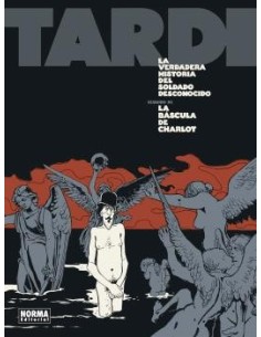 LA VERDADERA HISTORIA DEL SOLDADO DESCONOCIDO LA VERDADERA HISTORIA DEL SOLDADO DESCONOCIDO