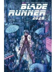 BLADE RUNNER 2029 2. ECOS BLADE RUNNER 2029 2. ECOS