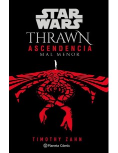 STAR WARS THRAWN ASCENDENCIA CHAOS RISING 3 NOVELA STAR WARS THRAWN ASCENDENCIA CHAOS RISING 3 NOVELA