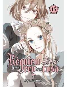 REQUIEM POR EL REY DE LA ROSA 15 REQUIEM POR EL REY DE LA ROSA 15