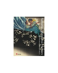 SAMURAIS GERREROS Y HEROES
EN LAS OBRAS MAESTRAS DEL UKIYO-E SAMURAIS GERREROS Y HEROES
EN LAS OBRAS MAESTRAS DEL UKIYO-E