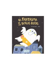 EL FANTASMA DE LAS BRAGAS ROTAS