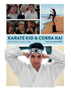 KARATE KID & COBRA KAI. DAR CERA, PULIR CERA DIABOLO25,95 €25,95 € ... KARATE KID & COBRA KAI. DAR CERA, PULIR CERA DIABOLO25,95 €25,95 € ...