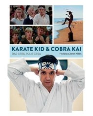 KARATE KID & COBRA KAI. DAR CERA, PULIR CERA DIABOLO25,95 €25,95 € ...