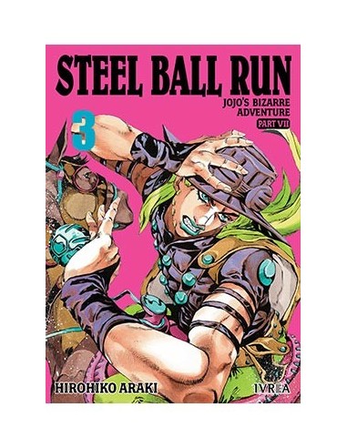 JOJO'S BIZARRE ADVENTURE PARTE 7: STEEL BALL RUN 03 JOJO'S BIZARRE ADVENTURE PARTE 7: STEEL BALL RUN 03