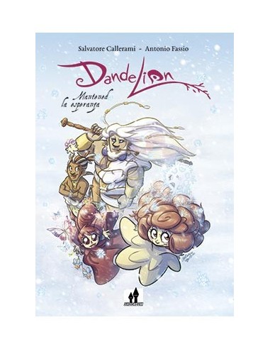 DANDELION 02. MANTENED LA ESPERANZA