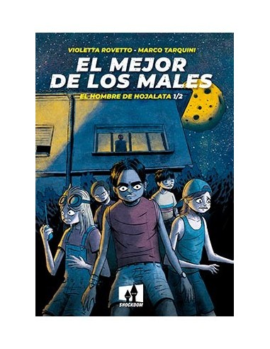 EL MEJOR DE LOS MALES. EL HOMBRE DE HOJALATA