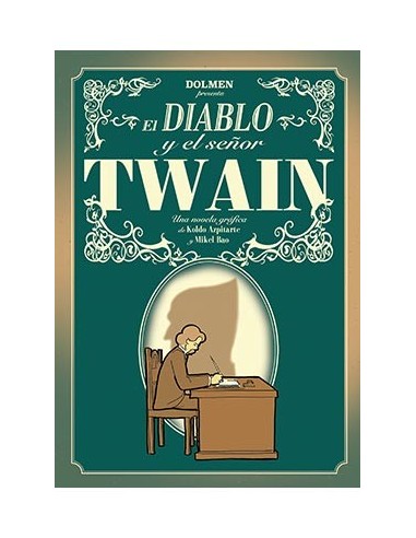 EL DIABLO Y EL SR. TWAIN EL DIABLO Y EL SR. TWAIN