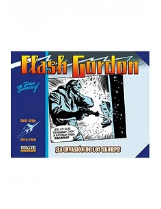 FLASH GORDON. ¡LA INVASION DE LOS SKORPI! 1958-1960  (DAILY STRIPS)
