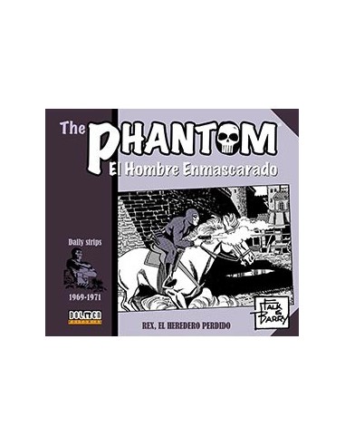 THE PHANTOM. EL HOMBRE ENMASCARADO (1969-1971) REX, EL HEREDERO PERDIDO THE PHANTOM. EL HOMBRE ENMASCARADO (1969-1971) REX, EL HEREDERO PERDIDO