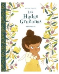 LAS HADAS GRUÑONAS