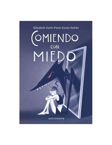 COMIENDO CON MIEDO COMIENDO CON MIEDO