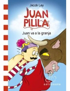 JUAN PILILA 3. JUAN VA A LA GRANJA JUAN PILILA 3. JUAN VA A LA GRANJA