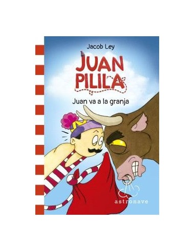 JUAN PILILA 3. JUAN VA A LA GRANJA JUAN PILILA 3. JUAN VA A LA GRANJA