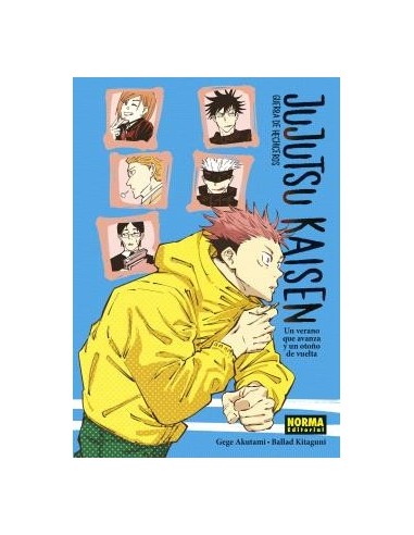 JUJUTSU KAISEN: UN VERANO QUE AVANZA Y UN OTOÑO DE VUELTA (NOVELA 1)