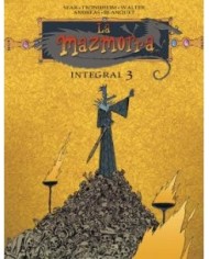 LA MAZMORRA. INTEGRAL 3 LA MAZMORRA. INTEGRAL 3