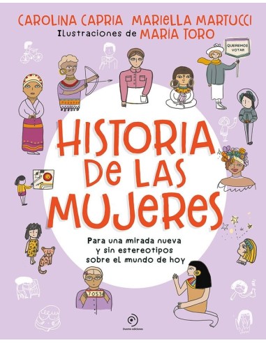 HISTORIA DE LAS MUJERES
PARA UNA MIRADA NUEVA SIN ESTEREOTIPOS SOBRE EL MUNDO DE HOY HISTORIA DE LAS MUJERES
PARA UNA MIRADA NUEVA SIN ESTEREOTIPOS SOBRE EL MUNDO DE HOY
